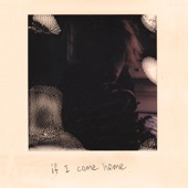 If I Come Home artwork