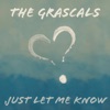 Just Let Me Know - Single