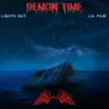 Demon Time (feat. Lil Paid) - Single album lyrics, reviews, download