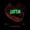 Lotta! (feat. Quilly DaVinci & Zay Sinatra) - Kj Tha Kidd lyrics