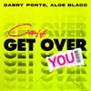 Stream & download Can't Get Over You (feat. Aloe Blacc) - Single