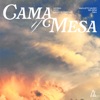 Cama y Mesa - Single