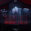 Midnight Calls - Single album lyrics, reviews, download