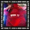 RUN IT (feat. Woo & Jessi) - Single album lyrics, reviews, download
