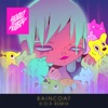 Raincoat (D.O.D Remix) - Single