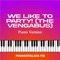 We Like to Party (The Vengabus) - Pianostalgia FM lyrics