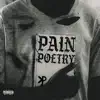 Pain Poetry - EP album lyrics, reviews, download