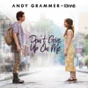 Don't Give Up On Me - Single