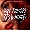 Un Beso Travieso - Single