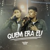 Quem Era Eu - Single