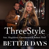 Better Days (feat. Magdalena Chovancova & Robert Fertl) artwork