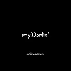 MyDarlin (demo - 11/07/20) [demo - 11/07/20] - Single by Rellmakesmusic album reviews, ratings, credits