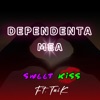 Dependenta mea (feat. Taik) - Single