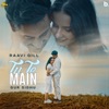 Tu Te Main - Single