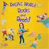 Ralph's World Rocks & Reads album lyrics, reviews, download