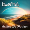 Achter De Horizon - Single