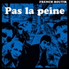 Pas La Peine - Single