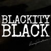 Blackity Black - Single