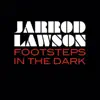 Footsteps In the Dark - Single album lyrics, reviews, download