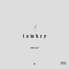 Lowkey - Single