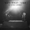 Stream & download Cuanto antes (feat. Lali) - Single