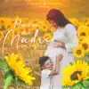 Stream & download Para Mí Madre - Single