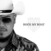 Rock My Boat - Single