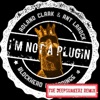 I'm Not a Plugin - Single