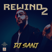 Rewind 2 - DJ Sanj