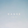 Danse - Single