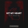 Hit My Heart - Single, 2004