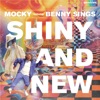 Shiny and New (feat. Benny Sings) - Single