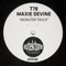 Monster Truck - T-78 & Maxie Devine lyrics