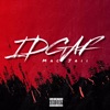 Idgaf - Single