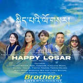 Losar Song 'HAPPY LOSAR' (feat. Sonam Londen, Tenzing Yangi, Rigzin_Fam_Music, Tenzin Dickyi (Namgyal Nangmi) & Shelo Nangma) artwork