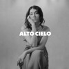 Alto Cielo - EP