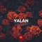 Yalan - Pasha Music lyrics