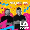 Niet Met Jou Naar Huis - Single