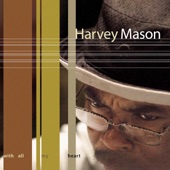 Harvey Mason - Smoke Gets In Your Eyes