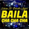 Baila Cha Cha Cha - Single