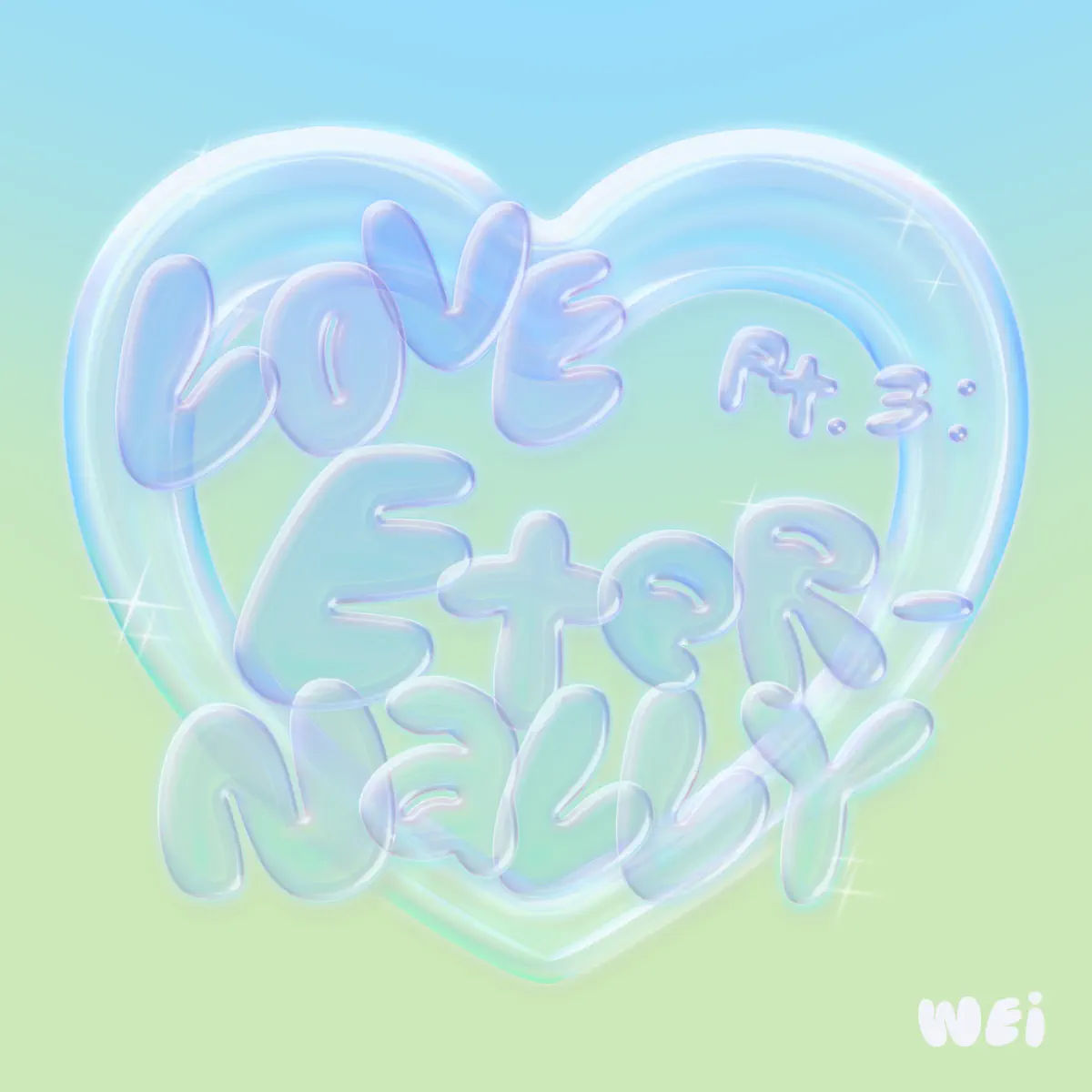 WEi - Love Pt. 3 : Eternally - EP (2023) [iTunes Plus AAC M4A]-新房子