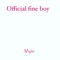 Mujo - Official Fineboy lyrics