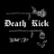 Miss Destiny - Death Kick lyrics