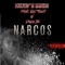 Narcos (feat. Dave-b & Los Toast) - Duane's Primo lyrics