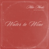 Miko Marks - Water to Wine
