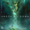 Knock Me Down - Single