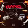 Bang (feat. Bayriton, Drakomafia, Benjita Montana & Bastian la Amenaza) - Single album lyrics, reviews, download