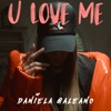 U Love Me - Single