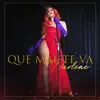 Que Mal Te Va - Single album lyrics, reviews, download