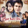 Pyar Kare Dis (Original Motion Picture Soundtrack)